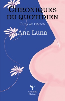 Couverture de Crónicas domésticas / Chroniques du quotidien